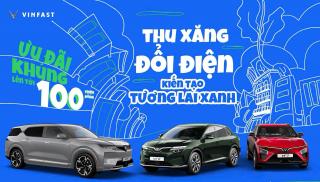 Thu Xăng Đổi Điện VinFast Bà Rịa - Vũng Tàu